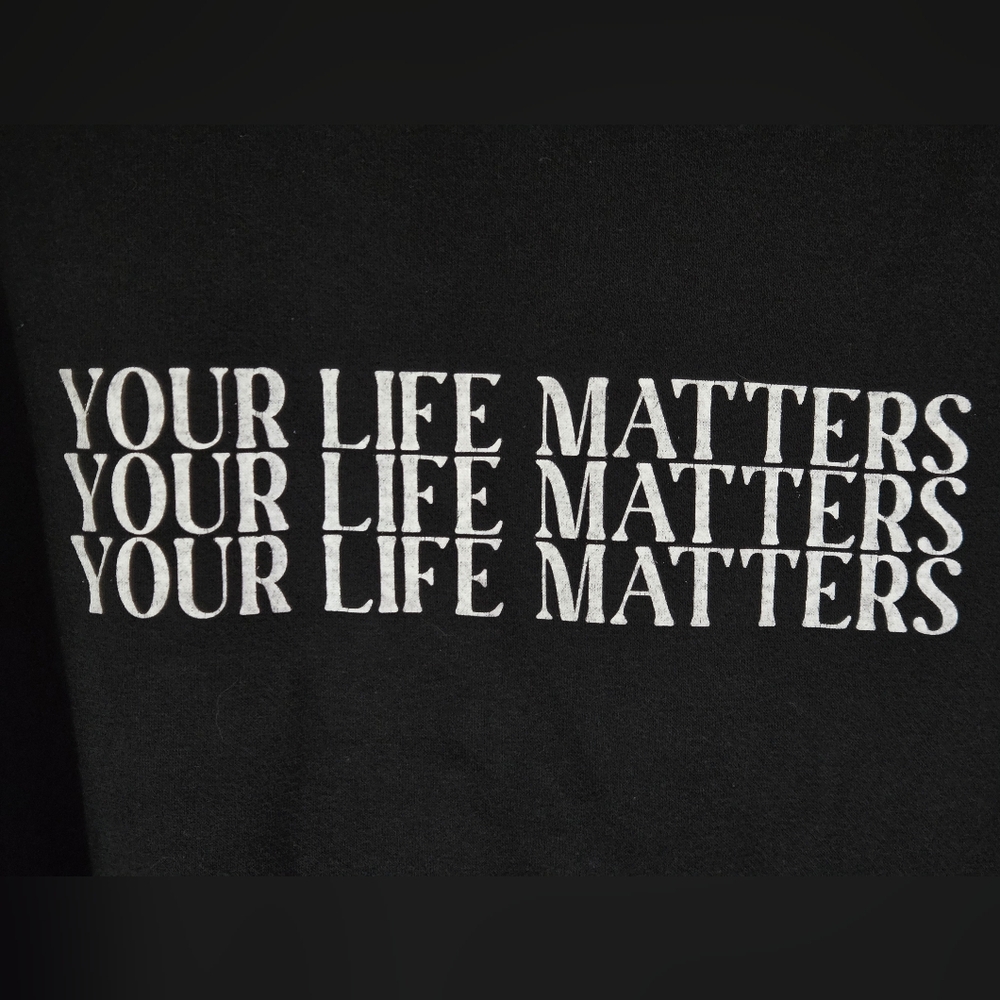 YOUR LIFE MATTERS BLACK CREWNECK PULLOVER